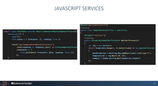 26
JAVASCRIPT SERVICES
 