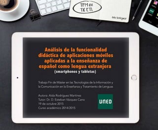 Análisis de la funcionalidad didáctica de aplicaciones móviles aplicadas a la enseñanza de español como lengua extranjera