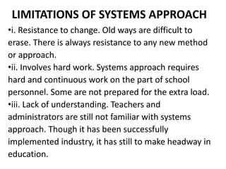 Hardware, software and systems approach to educational