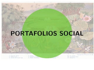 ..
..
PORTAFOLIOS SOCIAL