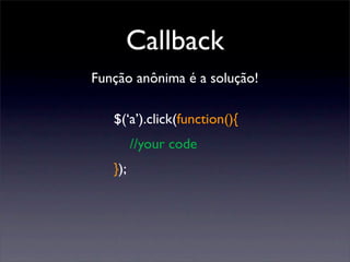 jQuery - Javascript para quem não sabe Javascript