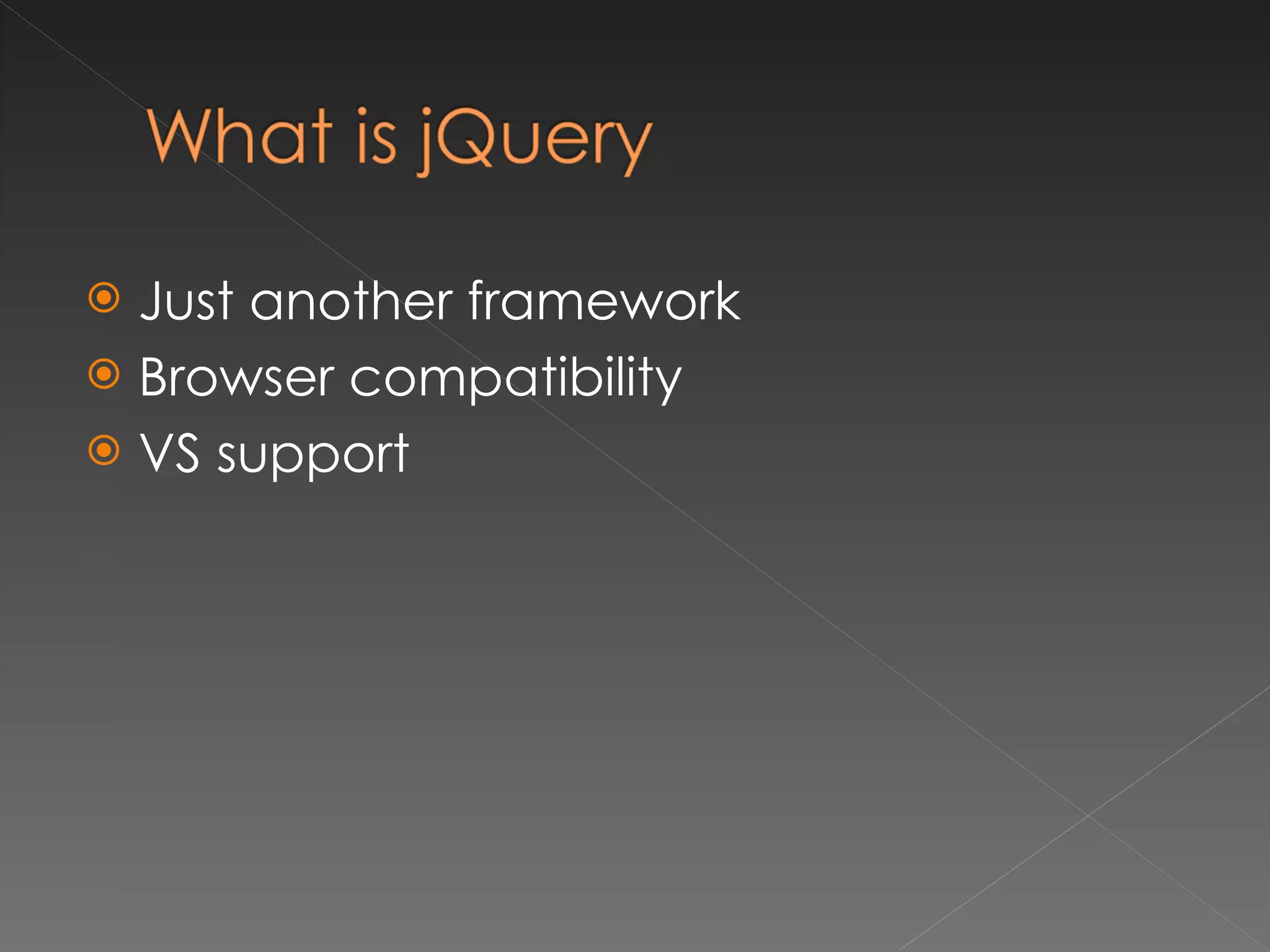 Just another framework Browser compatibility VS support 
