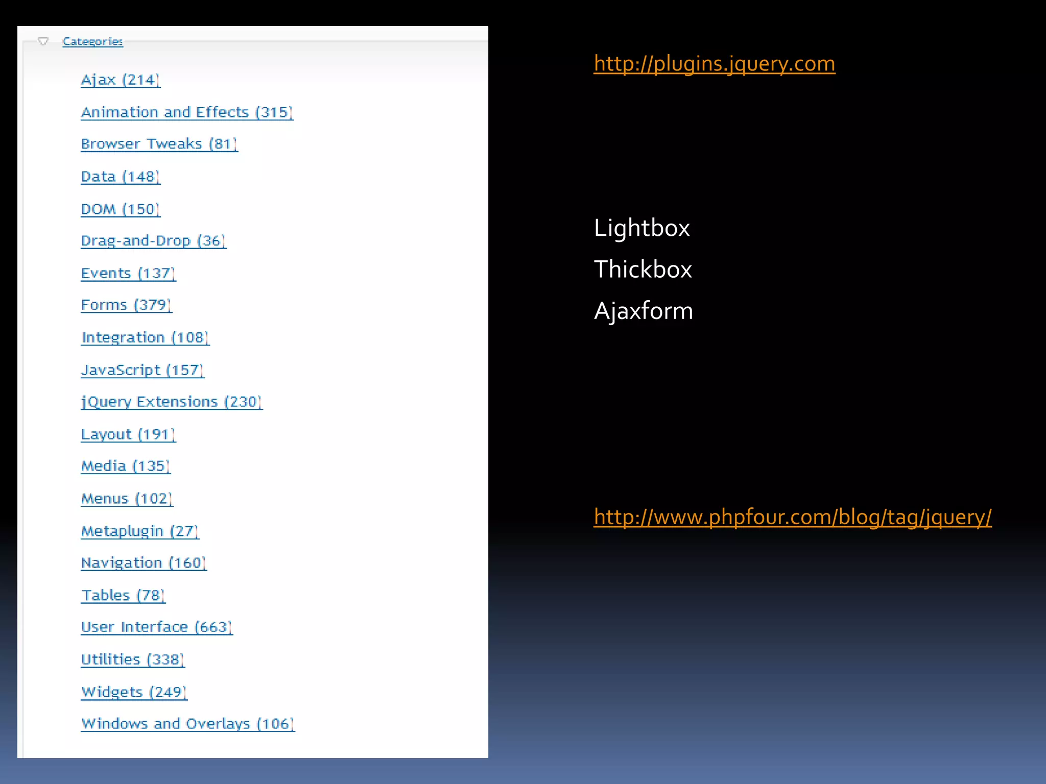 jQuery Collection$(‘#some_id’) return jQuery CollectionYou can treat it likeAs Array $(‘#some_id’)[0]$(‘#some_id’).lengthAs Method$(‘#some_id’).size()	/* matched element count*/$(‘#some_id’).click(function() { alert(‘clicked’); });