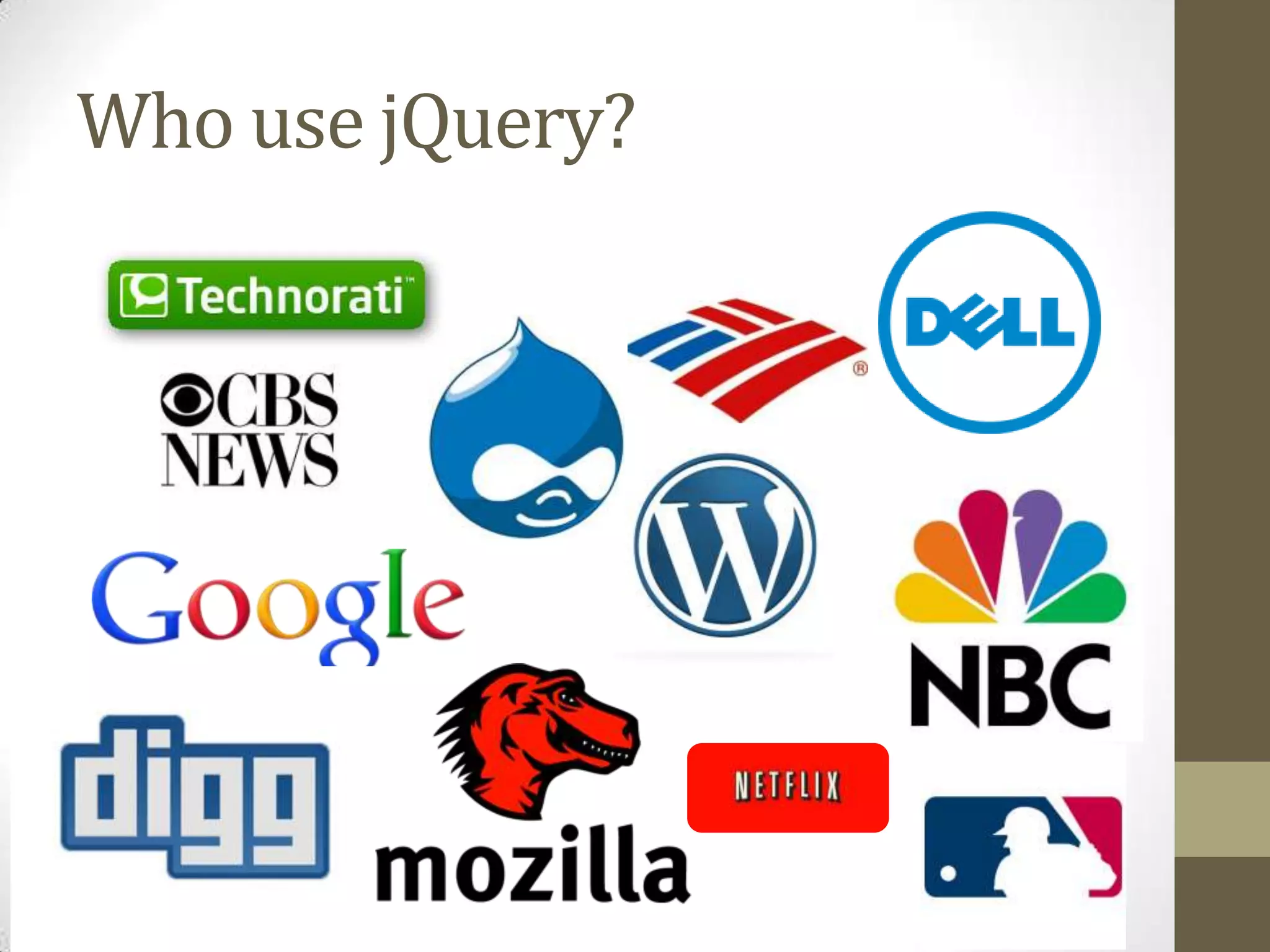 Who use jQuery?
