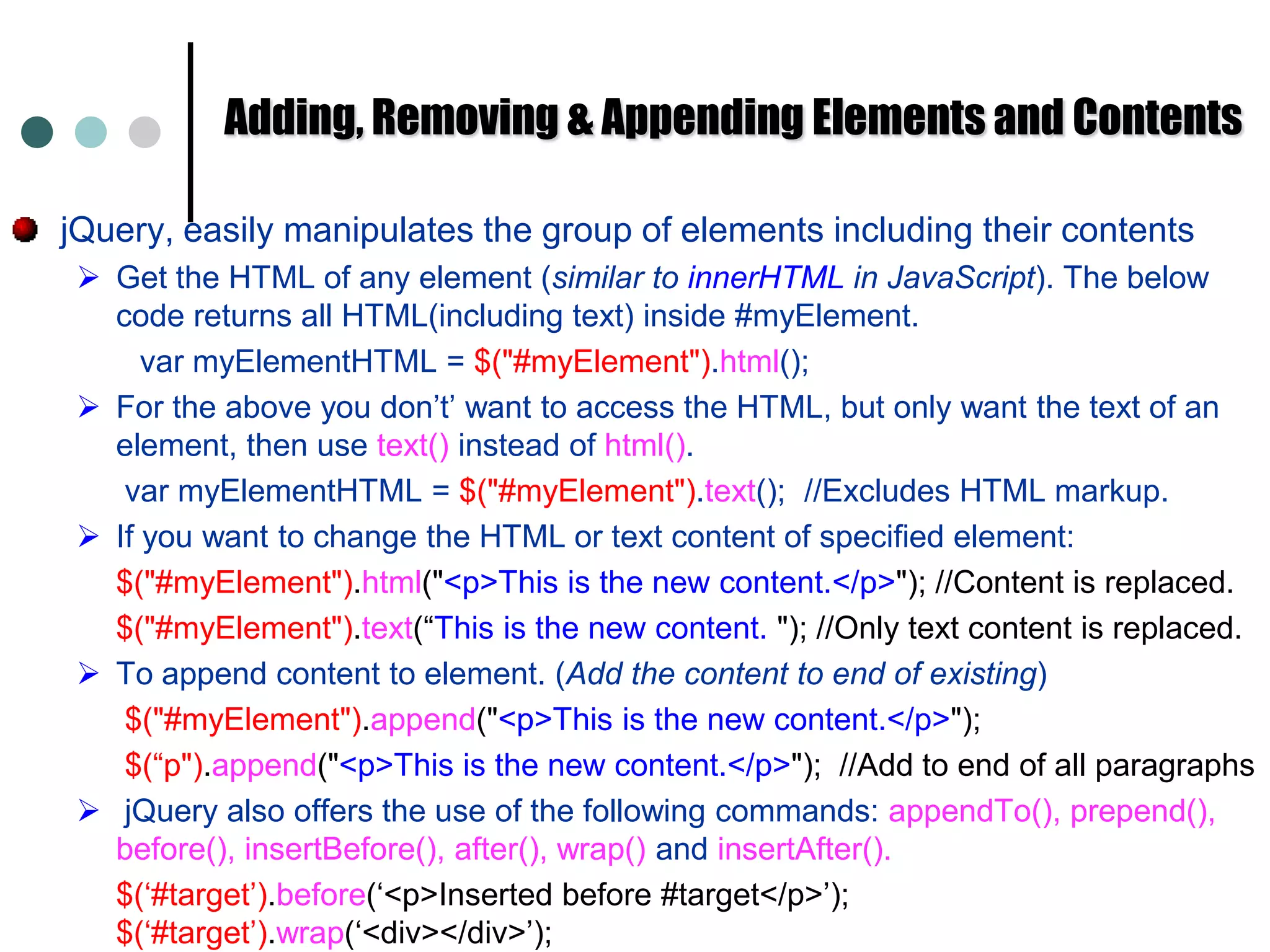 $(".myClass"); 	// selects HTML elements with class "myClass"
