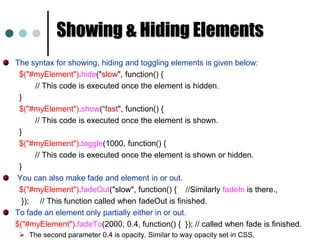 $("p:odd"); // selects all odd numbered paragraphs