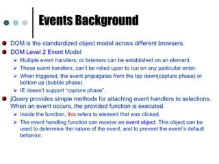 $(":header"); 	// Selects header elements (h1, h2, h3, etc.)