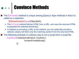 $(‘a’[href*=ntpcug])	//Select <a> elmt with an href attribute containing ‘ntpcug”. Working with Attributes The $fn.attr method acts as both a getter and setter. The $.fn.attr as a setter can accept either a key and a value, or an object containing one or more key/value pairs.$('a').attr('href', 'allMyHrefsAreTheSameNow.html');  //single attribute.$('a').attr({ 				// Multiple attribues. 'title' : 'all titles are the same too!', 'href' : 'somethingNew.html' });The below example demonstrates the getting attribute href of the first <a> element in the document. $('a').attr('href');