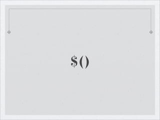 $()
 