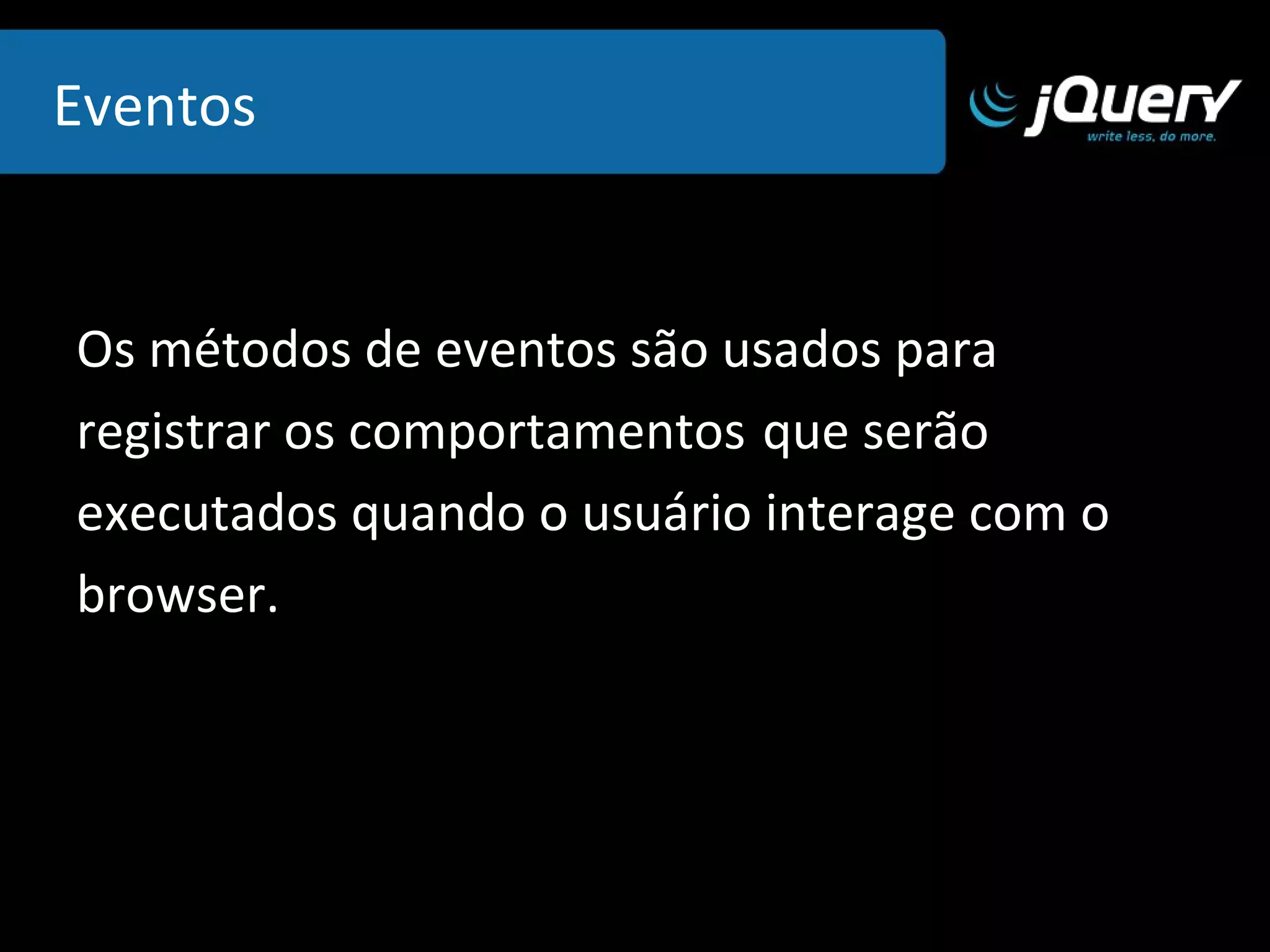 Encontrando elementos em um documento Exemplo: 