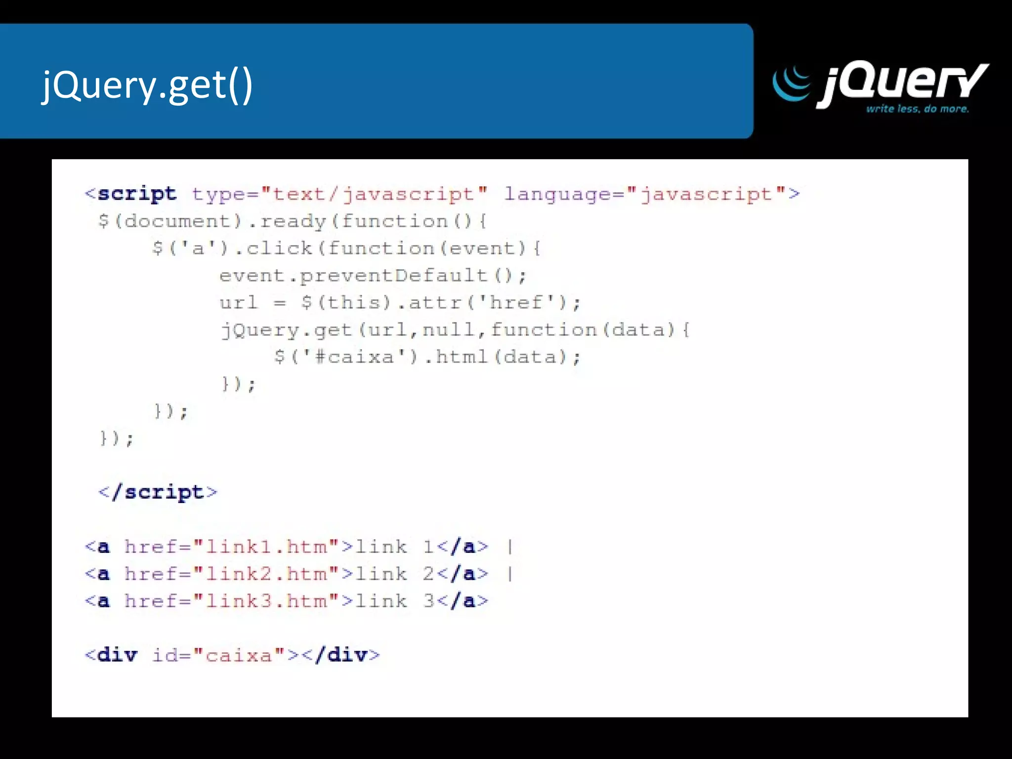 O método  hover  adiciona dois comportamentos  