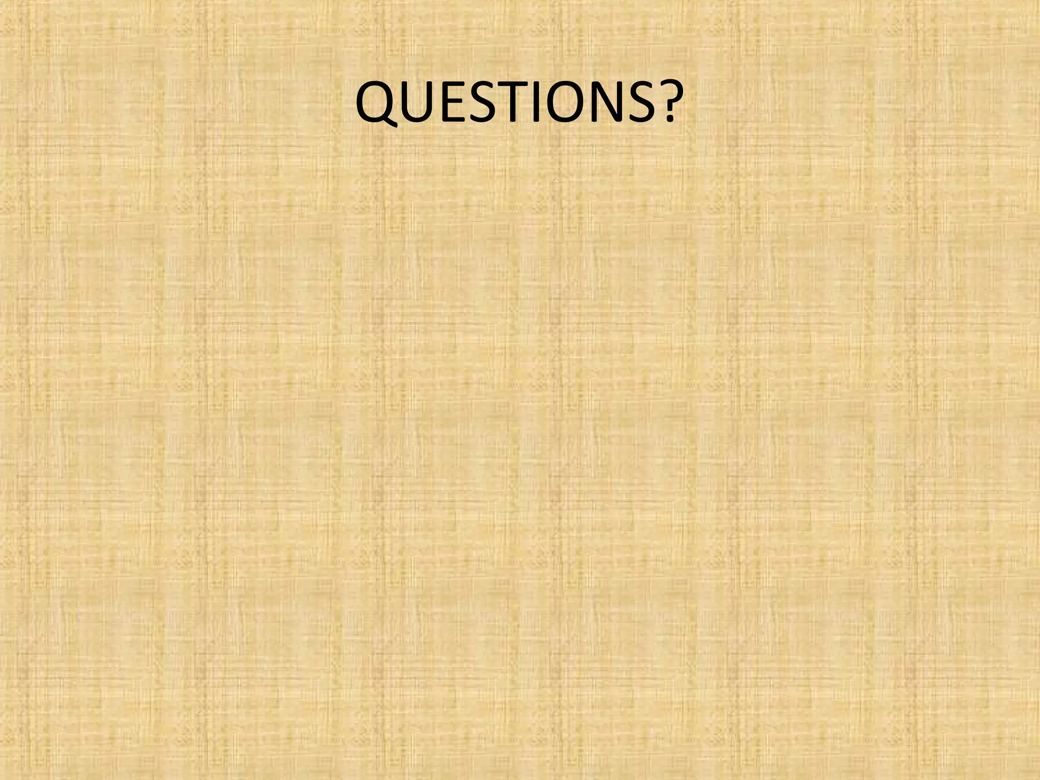 QUESTIONS?
 