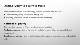 Jquery in web development, including Jquery in HTML | PPTX