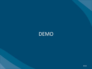 DEMO




       ★ 49
 