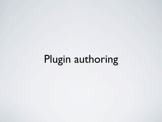Plugin authoring
 