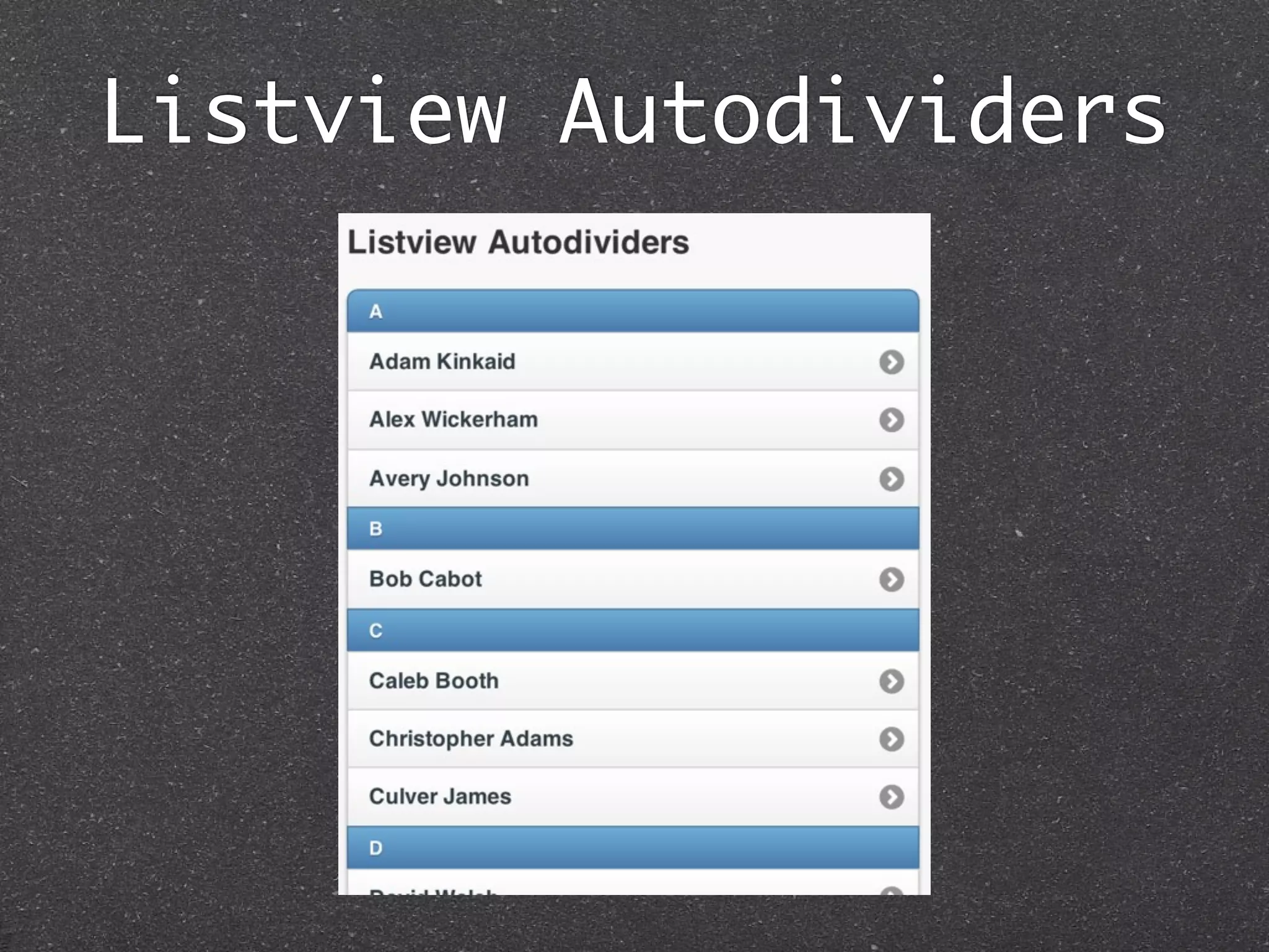 Listview Autodividers
 