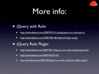 jQuery Presentation to Rails Developers