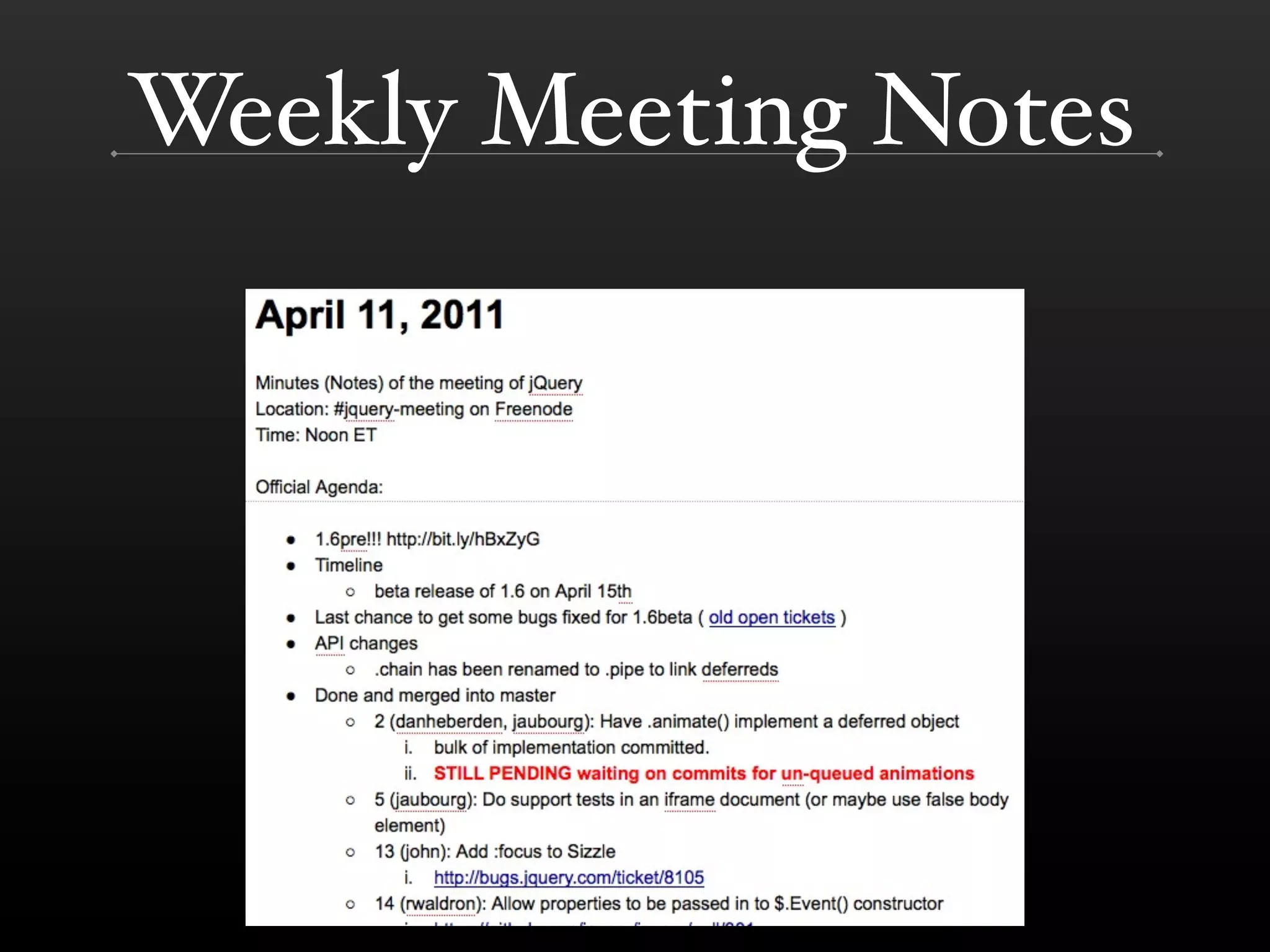 Weekly Meeting Notes
 