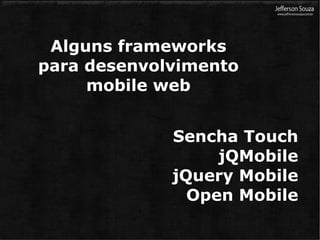 Safari ( Web Kit ) 