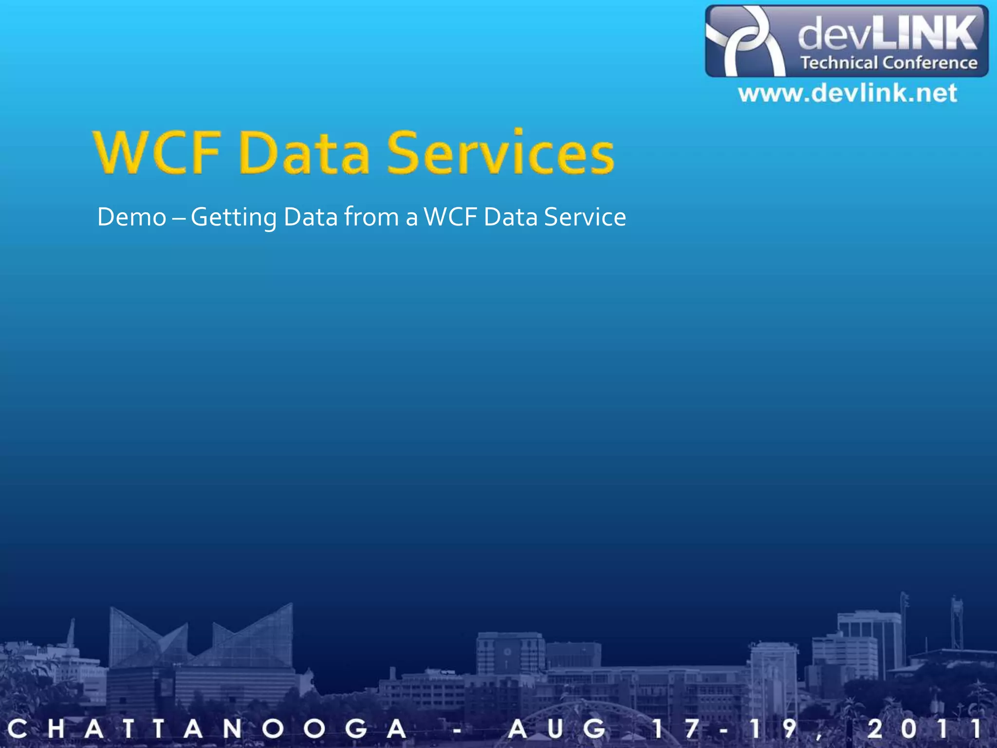 WCF Data ServicesDemo – Getting Data from a WCF Data Service