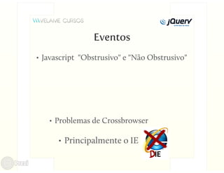 Curso jQuery Aula 3 - Eventos