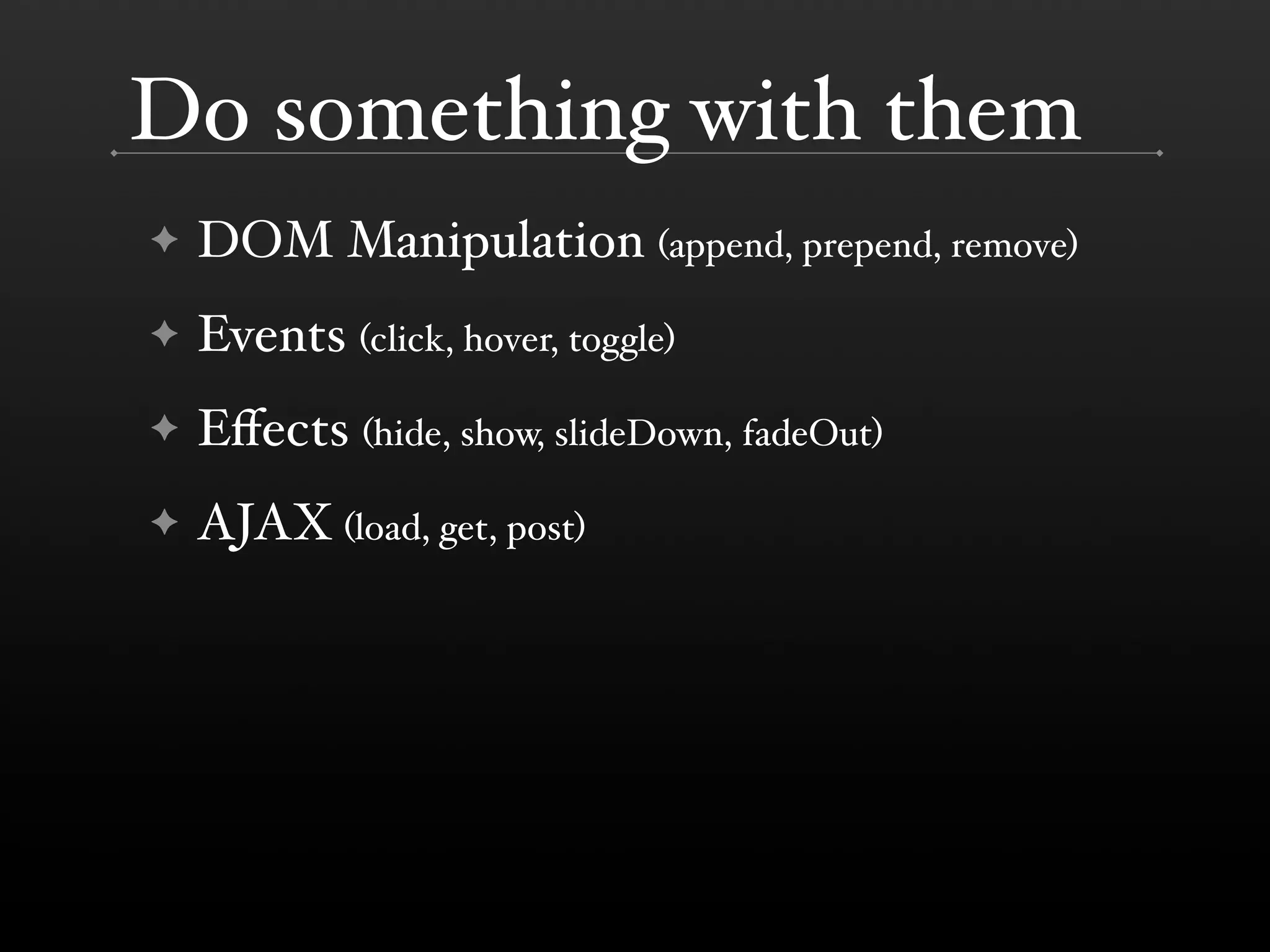 jQuery (BostonPHP)