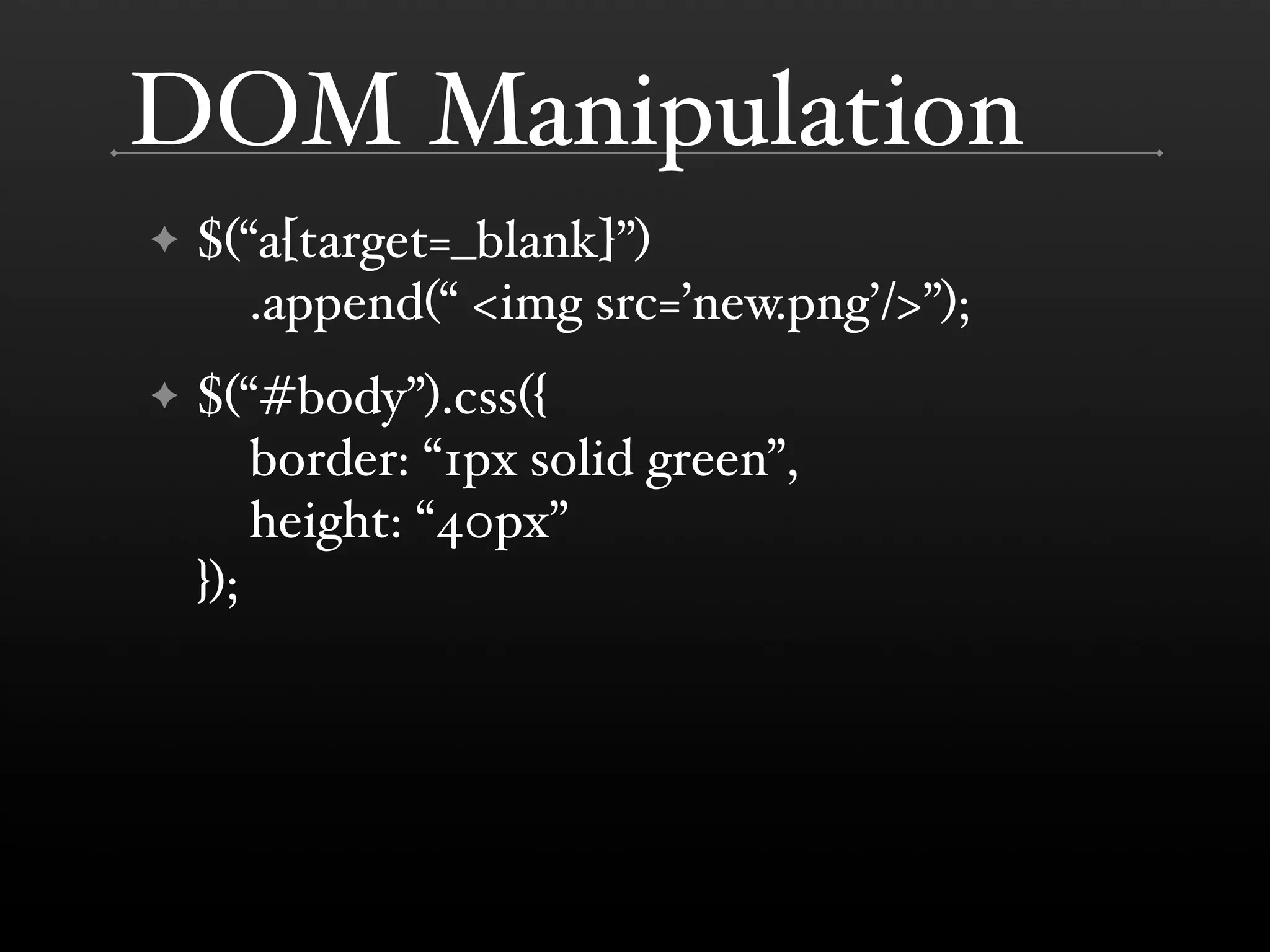 jQuery (BostonPHP)
