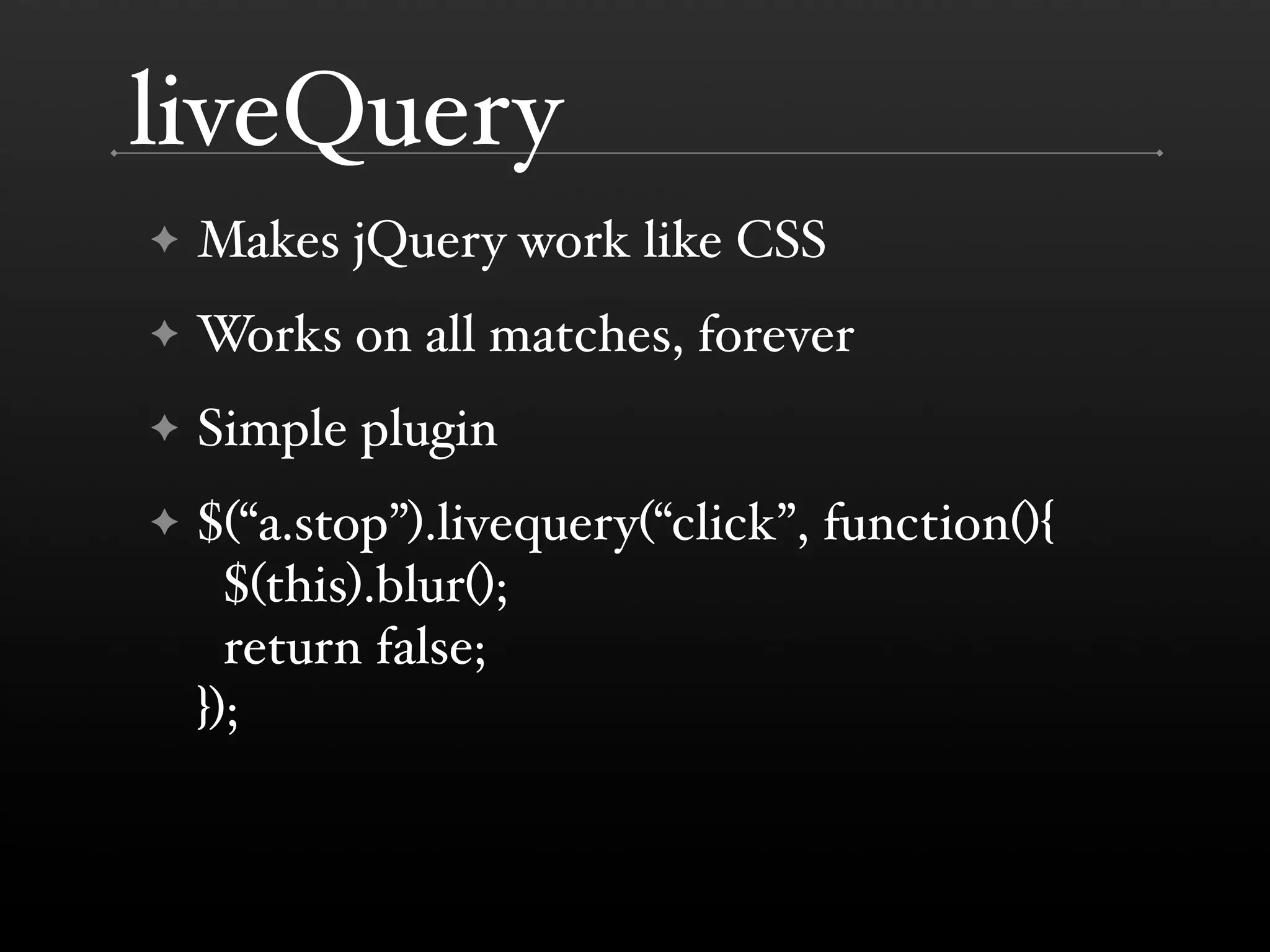 jQuery (BostonPHP)