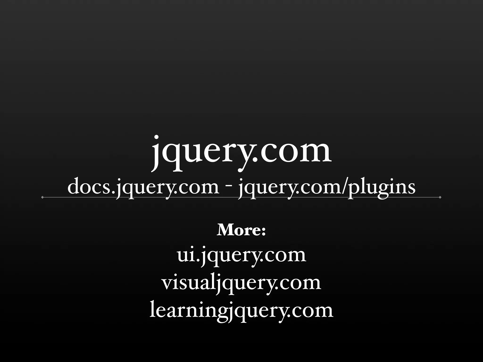 jQuery (BostonPHP)