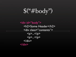 jQuery (BostonPHP)
