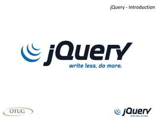 jQuery - Introduction
 