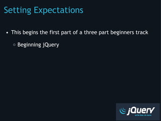 Setting Expectations ,[object Object],[object Object]