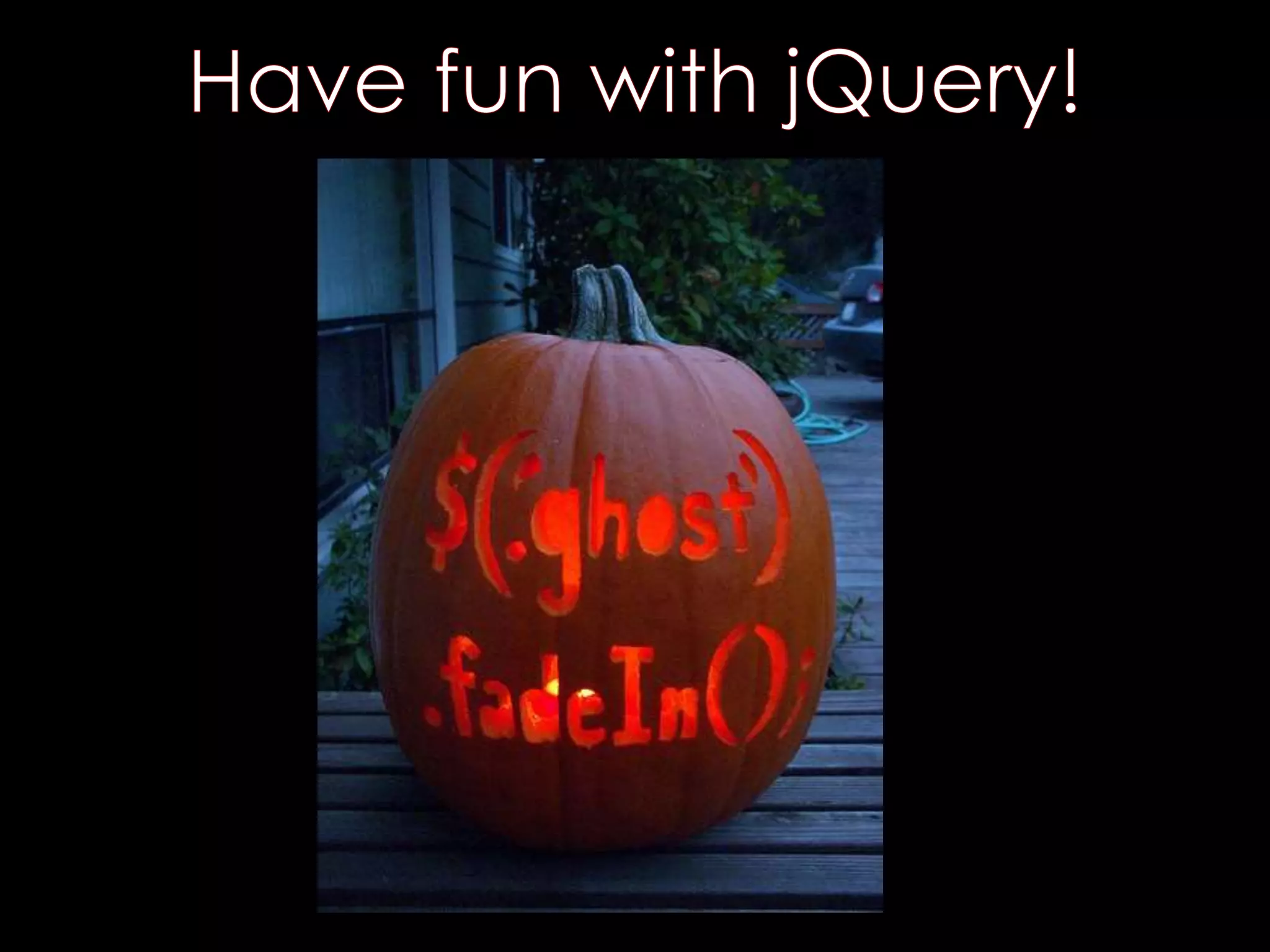 jQuery Loves You