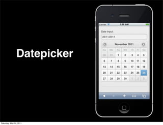 Datepicker




Saturday, May 14, 2011
 