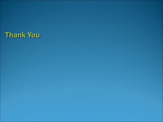 Thank You
 