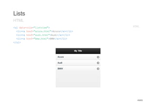Lists
HTML
<ldt-oe"itiw>
 u aarl=lsve"             HM
                           TL
  <i< he=auahm"Aua/>/i
   l>a rf"cr.tl>cr<a<l>
  <i< he=ad.tl>ui/>/i
   l>a rf"uihm"Ad<a<l>
  <i< he=bwhm"BW/>/i
   l>a rf"m.tl>M<a<l>
<u>
 /l




                           49/65
 