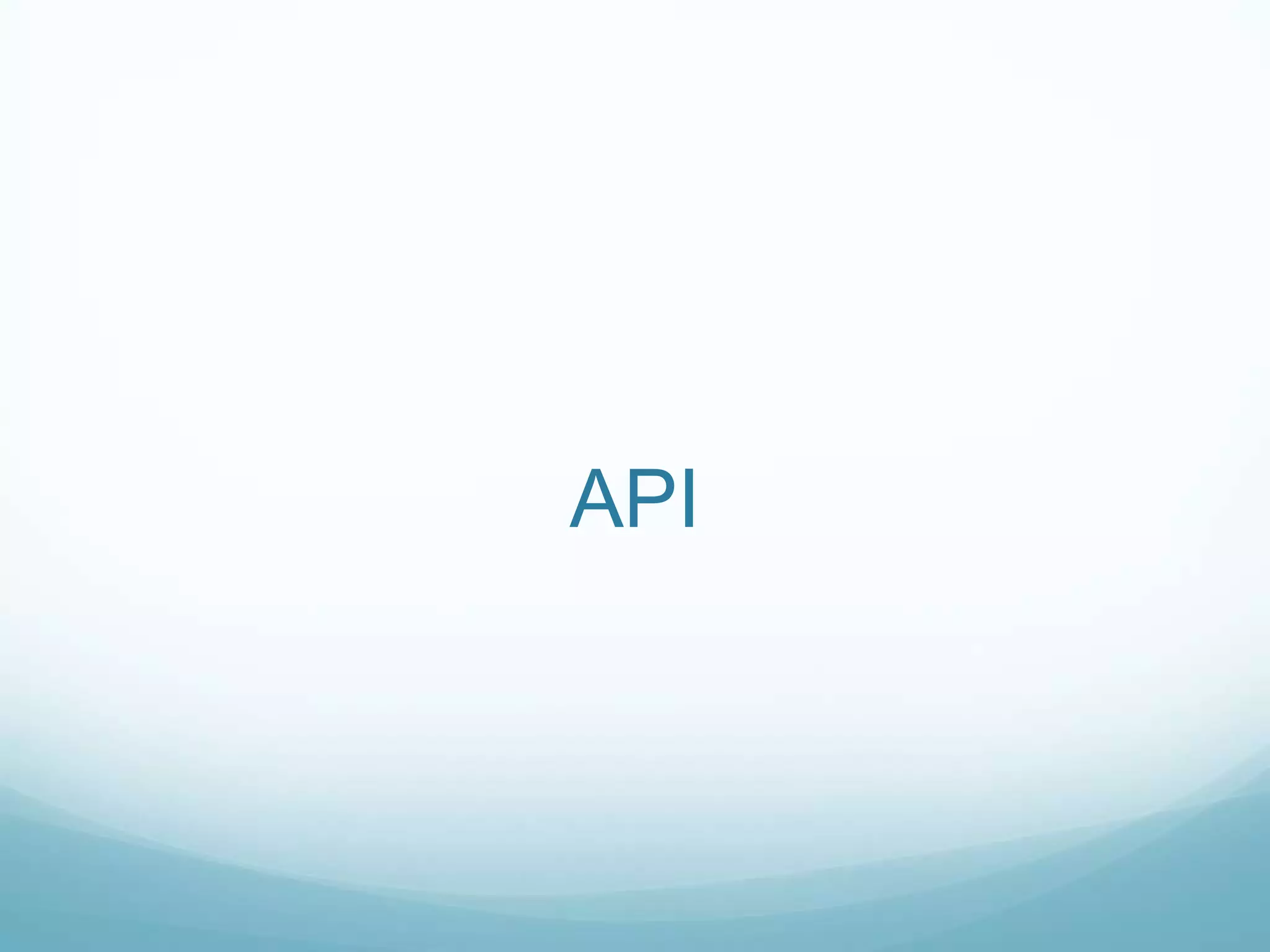 API
 