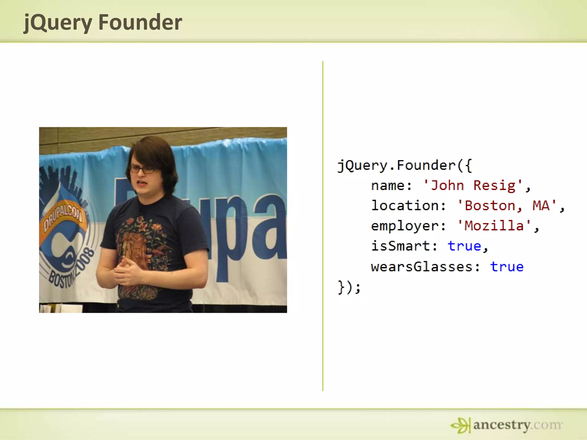 jQuery Founder