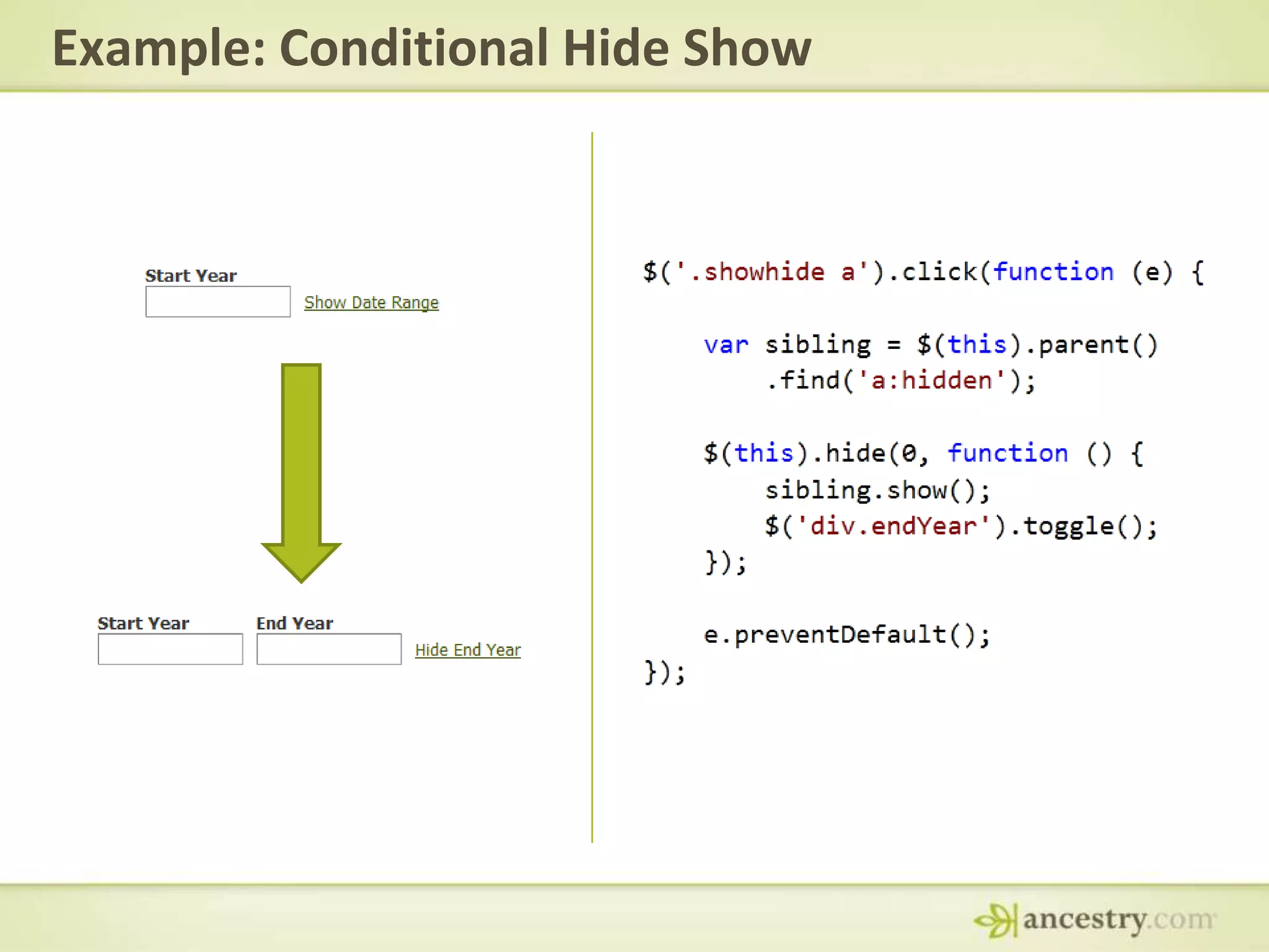 Example: Conditional Hide Show