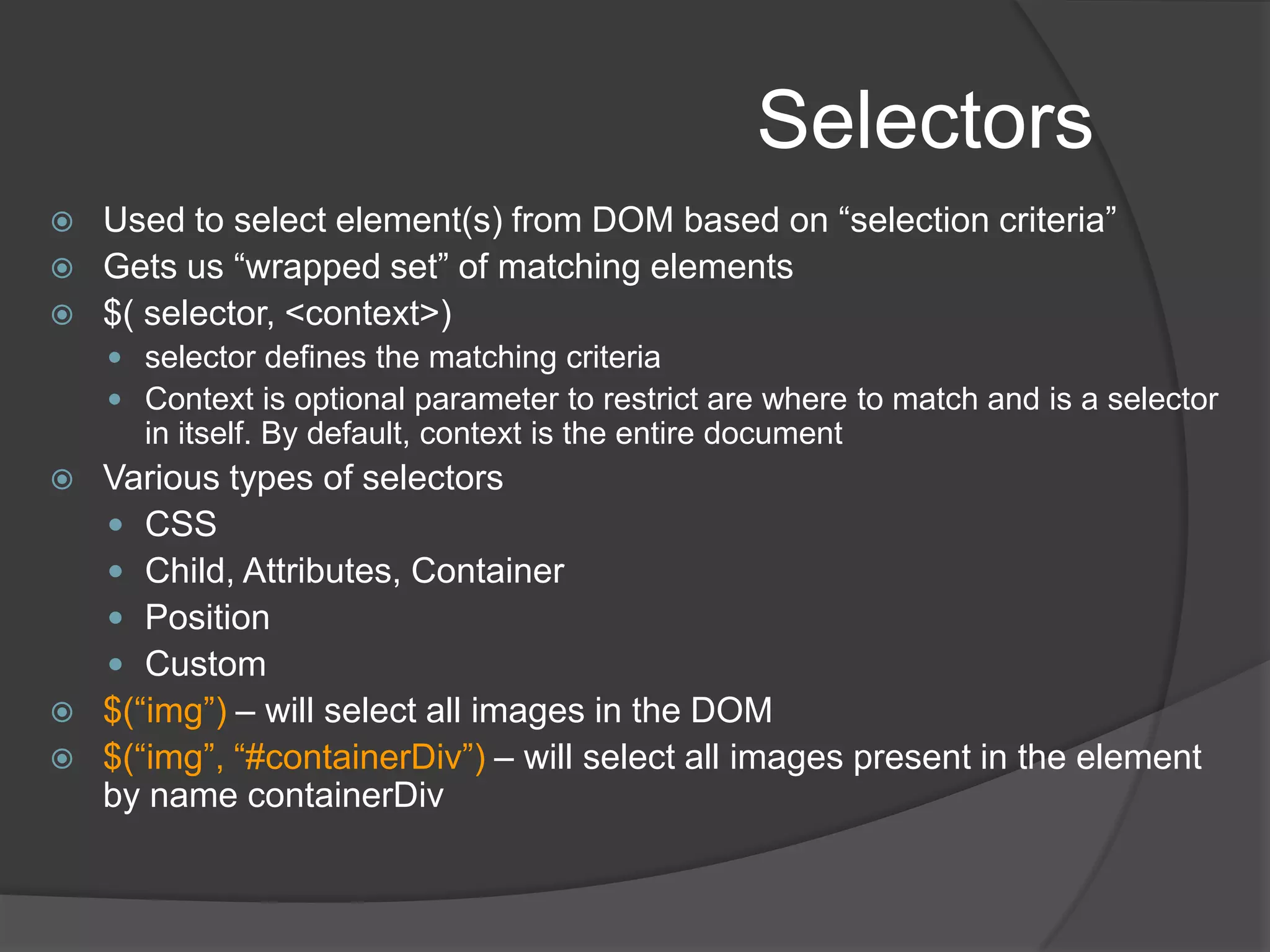 Two main modes of usage