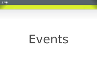 Events
 