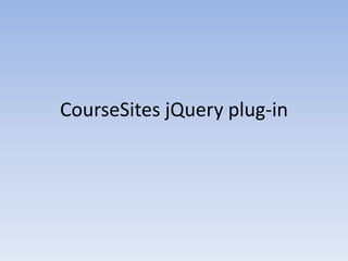 CourseSitesjQuery plug-in 