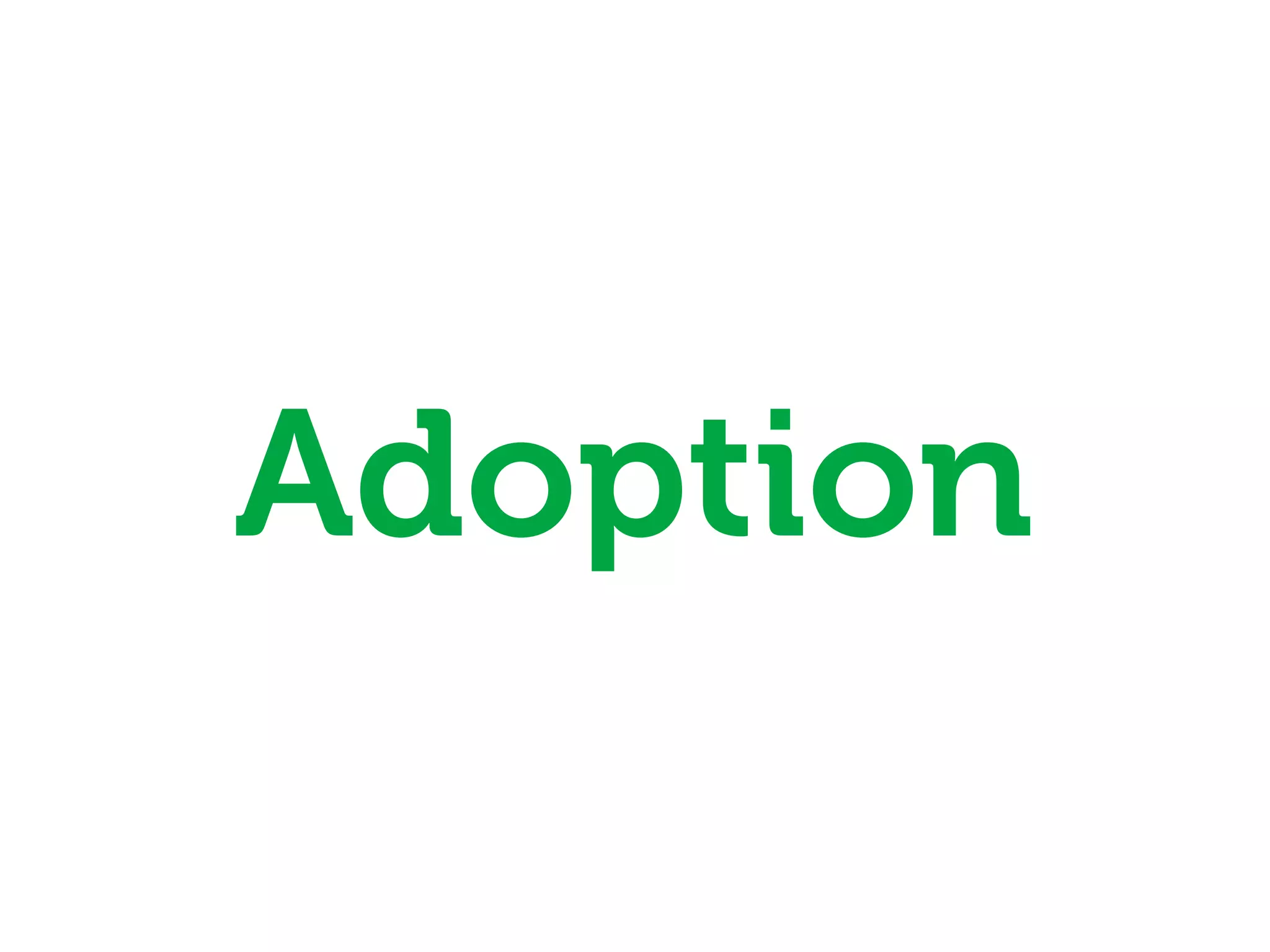 Adoption
 