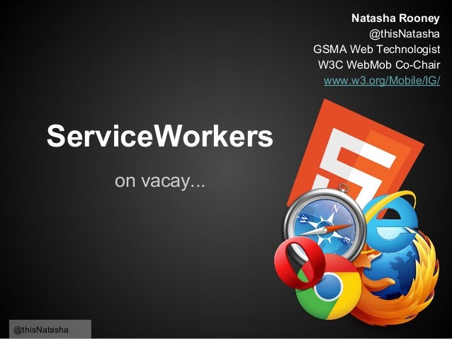 Jquery Uk February 2015 Service Workers On Vacay