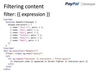 Filtering content
filter: {{ expression }}




                           8
 