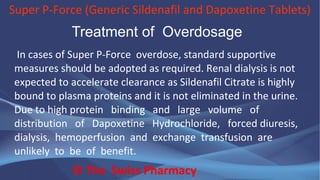 Super P-Force (Generic Sildenafil and  Dapoxetine Tablets)