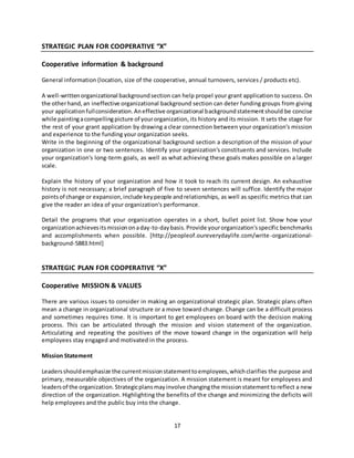 17
STRATEGIC PLAN FOR COOPERATIVE “X”
Cooperative information & background
General information (location, size of the coop...