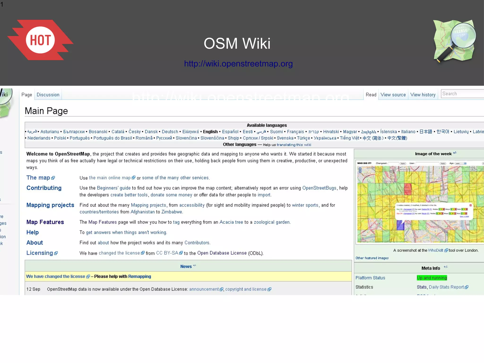 1




               OSM Wiki
          http://wiki.openstreetmap.org



    http://wiki.openstreetmap.org
 