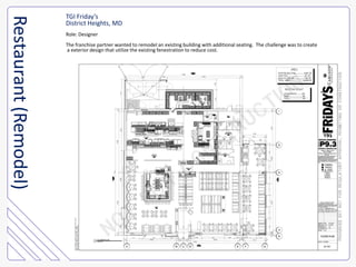 TGI Friday’sDistrict Heights, MDRole: DesignerThe franchise partner wanted to remodel an existing building with additional seating.  The challenge was to create a exterior design that utilize the existing fenestration to reduce cost.Restaurant (Remodel)