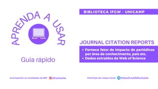 Journal Citation Reports- JCR - Guia rápido